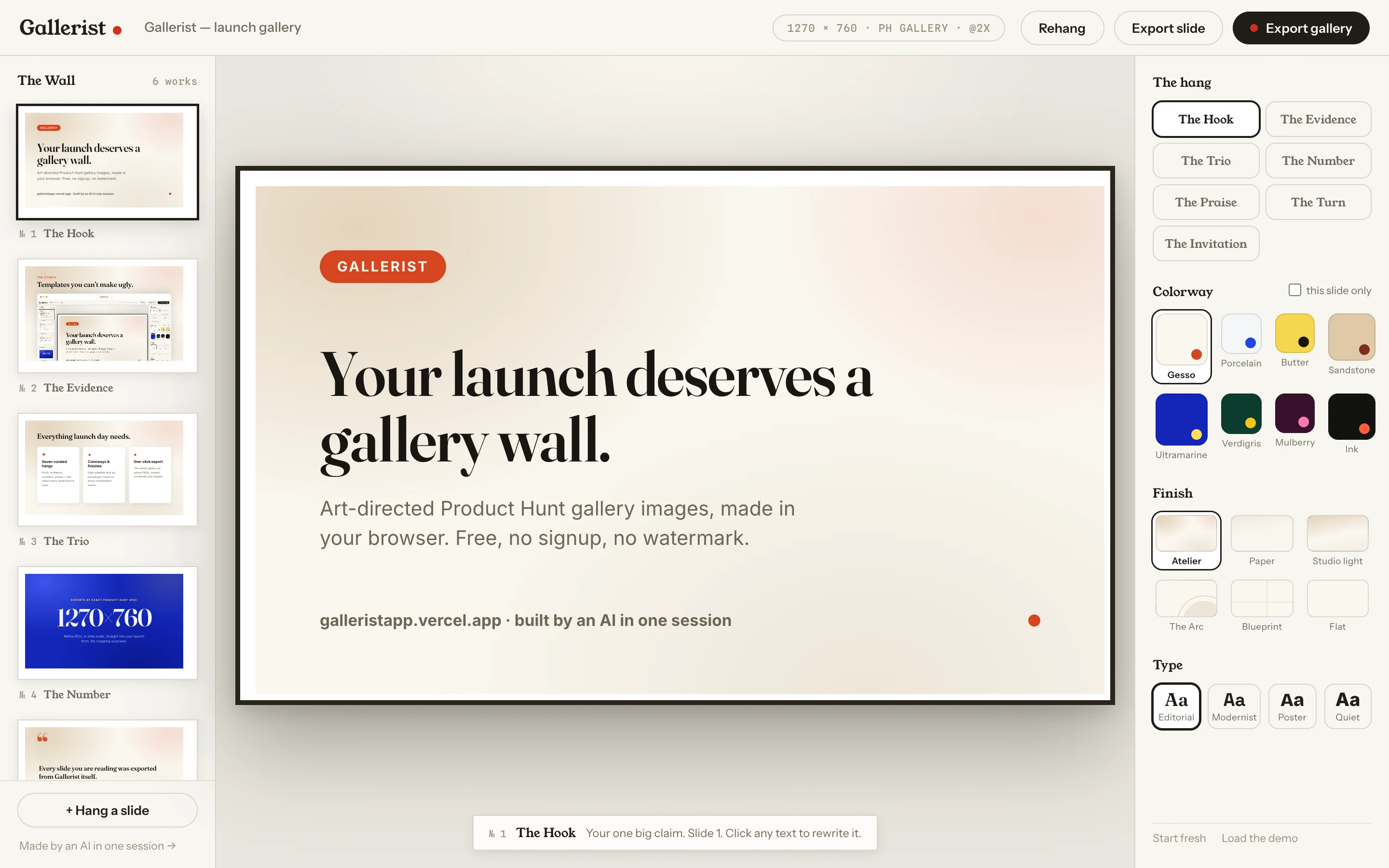 The Gallerist editor: slide layouts on the left, the slide in the middle, colour, finish and type options on the right.